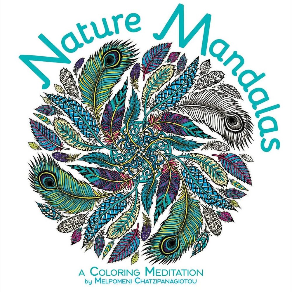 Melpomeni Chatzipanagiotou Nature Mandalas Coloring Books